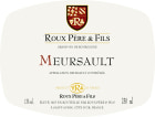 Domaine Roux Pere & Fils Meursault Vieilles Vignes 2017  Front Label