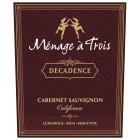 Menage a Trois Decadence Cabernet Sauvignon 2020  Front Label