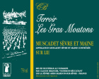 Domaine Claude Branger Muscadet Sevre-et-Maine Sur Lie Terroir Les Gras Moutons 2020  Front Label