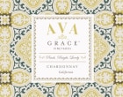 AVA Grace Chardonnay 2021  Front Label