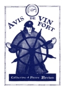 Catherine & Pierre Breton Avis de Vin Fort Clairet 2021  Front Label