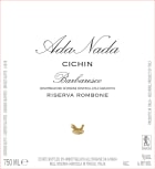 Ada Nada Barbaresco Cichin Riserva Rombone 2016  Front Label