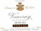 Philippe Foreau Vouvray Clos Naudin Demi-Sec 2016  Front Label