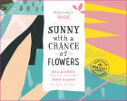 Sunny With a Chance of Flowers Rose 2021  Front Label