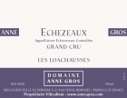 Domaine Anne Gros Echezeaux Grand Cru Les Loachausses 2020  Front Label