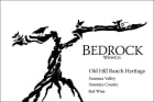 Bedrock Wine Company Old Hill Ranch Heritage Red 2019  Front Label