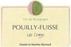 Daniel & Julien Barraud Pouilly-Fuisse Les Crays  2018  Front Label