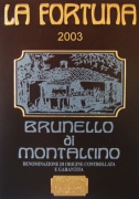 La Fortuna Brunello di Montalcino 2003  Front Label