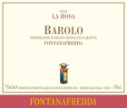 Fontanafredda Barolo Vigna La Rosa 2016  Front Label