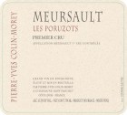 Pierre-Yves Colin-Morey Meursault Les Poruzots Premier Cru 2018  Front Label