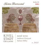 Kivelstadt Cellars Twice Removed Rose 2022  Front Label