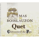 Mas de Boislauzon Chateauneuf-du-Pape Cuvee du Quet 2019  Front Label