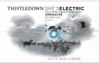 Thistledown She's Electric Grenache 2021  Front Label