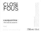 Clos des Fous Cauquenina 2017  Front Label