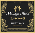 Menage a Trois Luscious Pinot Noir 2020  Front Label