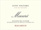 Macarico Macari Aglianico del Vulture 2020  Front Label