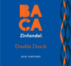 BACA Double Dutch Zinfandel 2022  Front Label