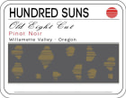 Hundred Suns Old Eight Cut Pinot Noir 2019  Front Label