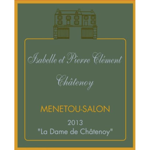 Isabelle and Pierre Clement La Dame de Chatenoy 2013 Front Label