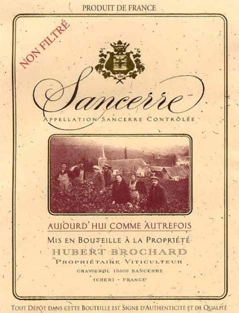 Domaine Hubert Brochard Sancerre Aujourd'hui Comme Autrefois 2017 Front Label