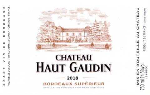 Chateau Haut Gaudin Bordeaux Superieur 2018 Front Label