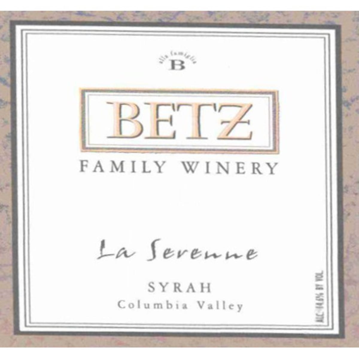 Betz Family Winery La Serenne Syrah 2006 Front Label