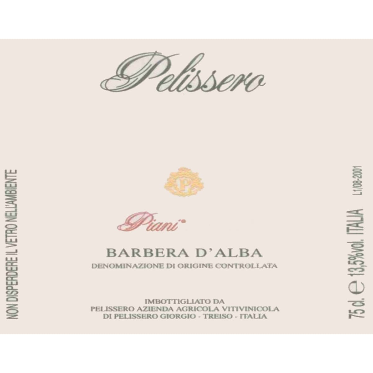 Pelissero Barbera d'Alba Piani 2007 Front Label