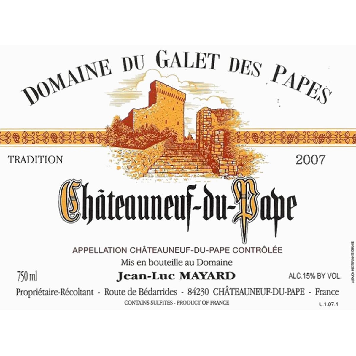 Domaine du Galet des Papes Tradition Chateauneuf-du-Pape 2007 Front Label