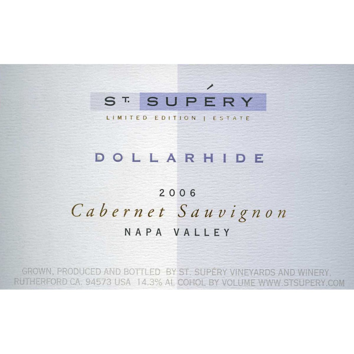 St. Supery Dollarhide Limited Edition Cabernet Sauvignon 2006 Front Label