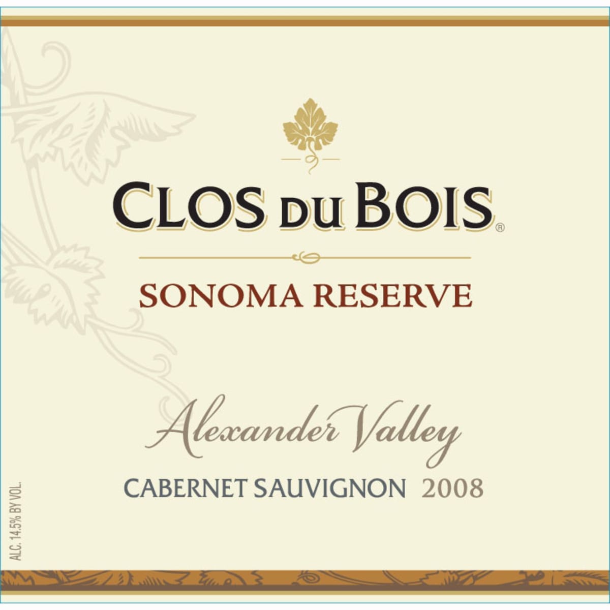 Clos du Bois Alexander Valley Reserve Cabernet Sauvignon 2008 Front Label