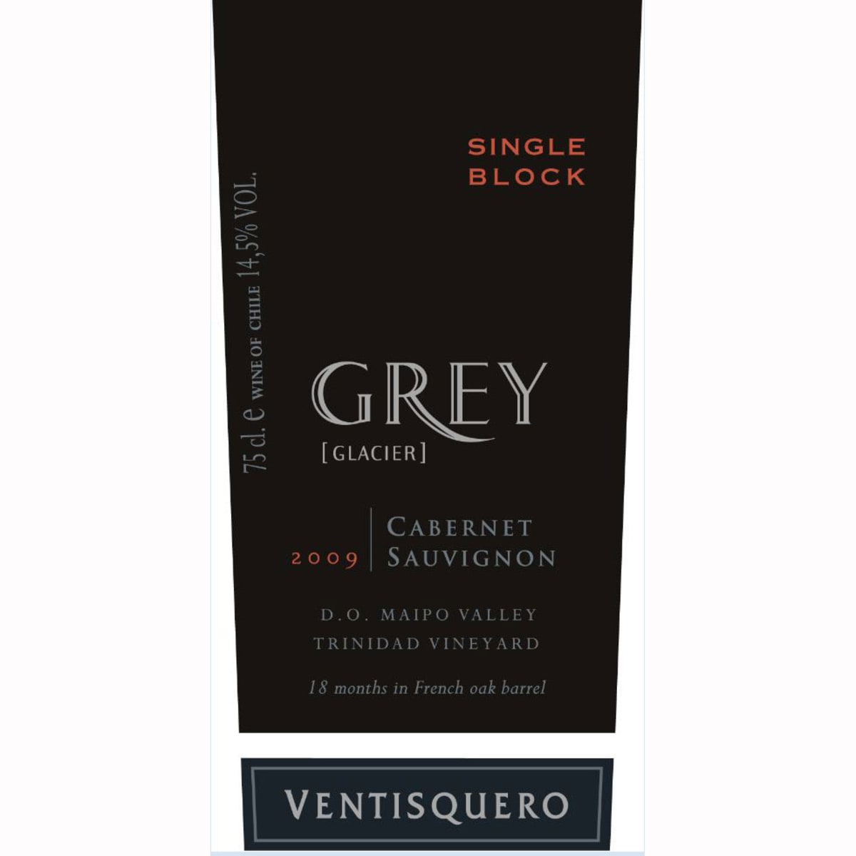 Vina Ventisquero Grey Single Block Vineyard Cabernet Sauvignon 2009 Front Label