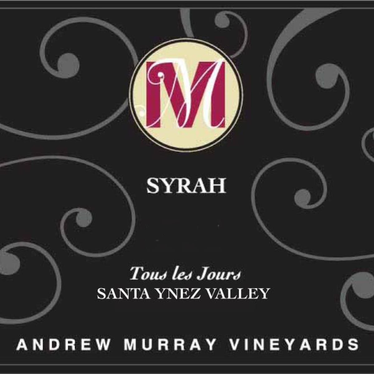 Andrew Murray Tous les Jours Syrah 2012 Front Label