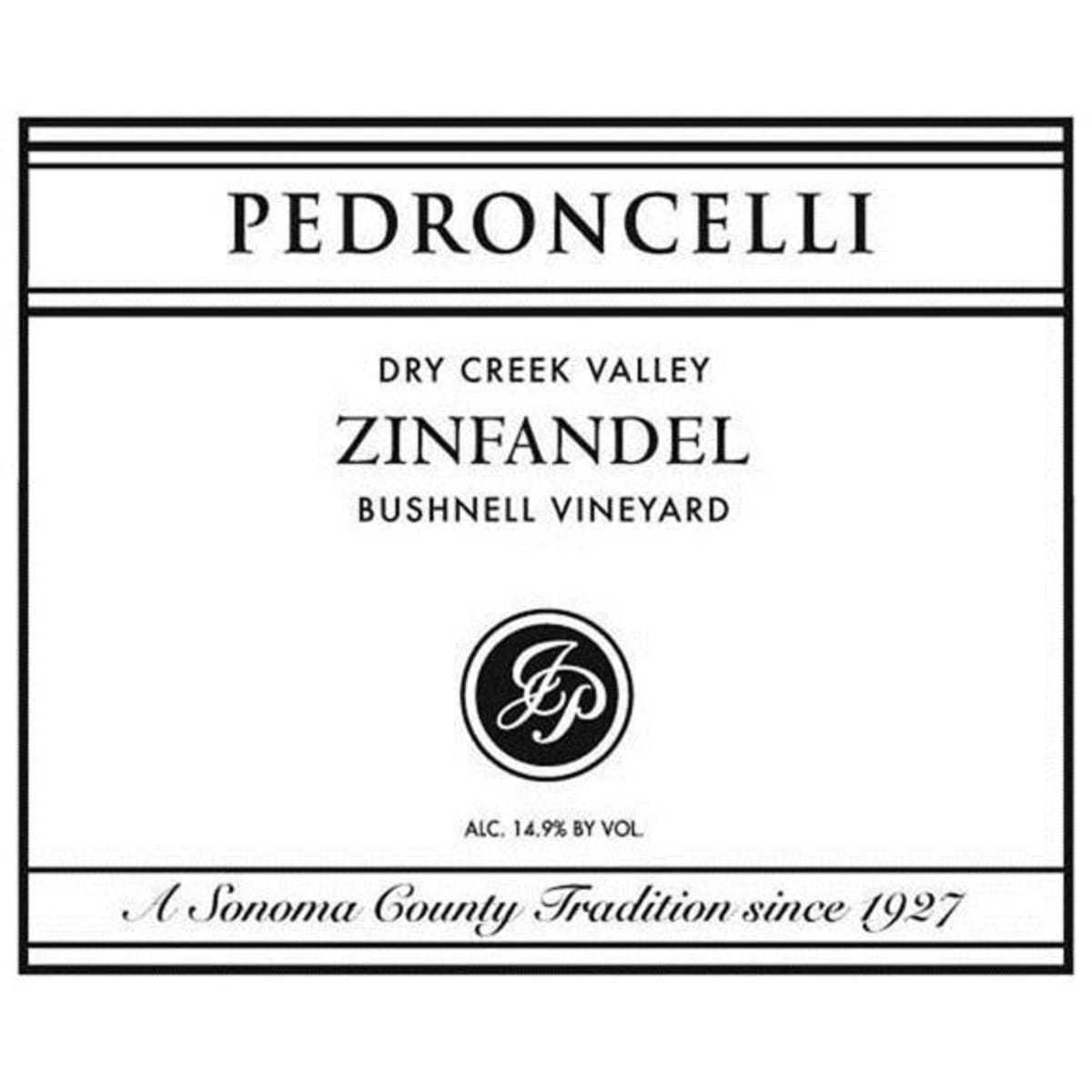 Pedroncelli Bushnell Vineyard Zinfandel 2012 Front Label