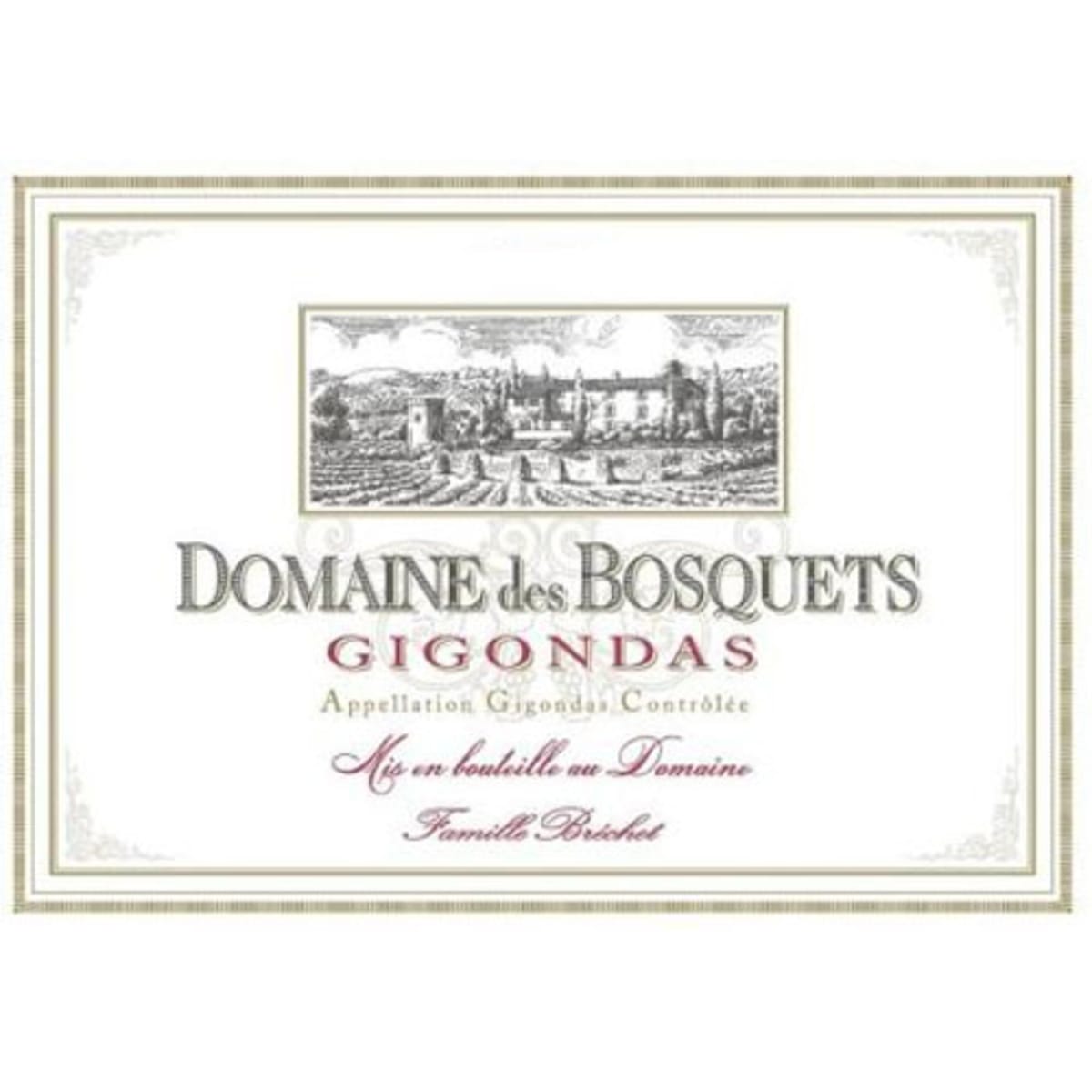 Domaine des Bosquets Gigondas Reserve 2010 Front Label