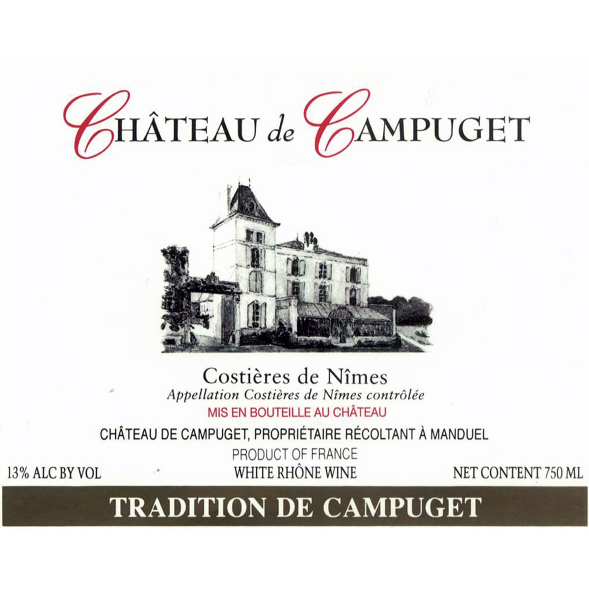 Chateau de Campuget Costieres de Nimes Tradition Blanc 2013 Front Label