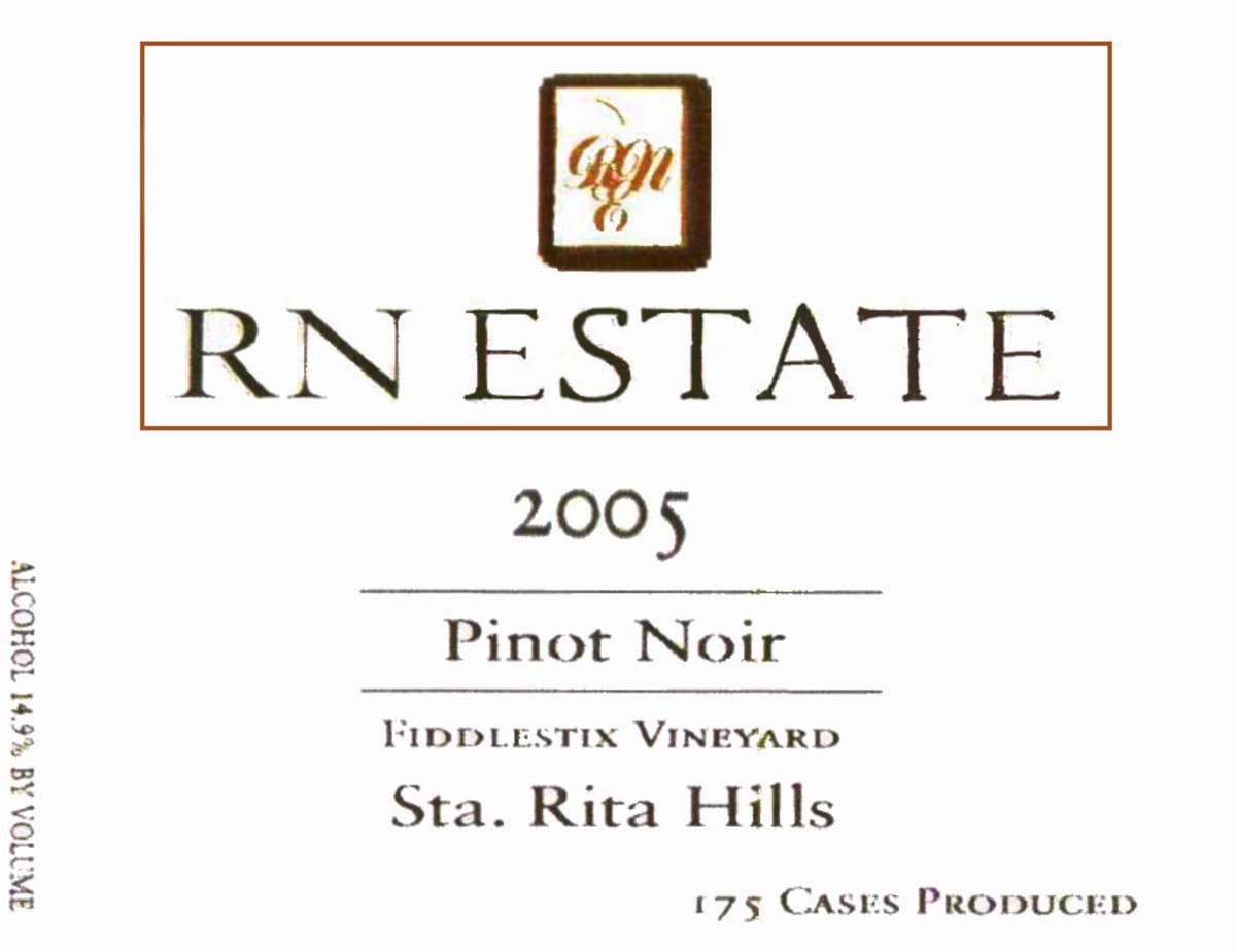 RN Estate Fiddlestix Vineyard Pinot Noir 2005  Front Label