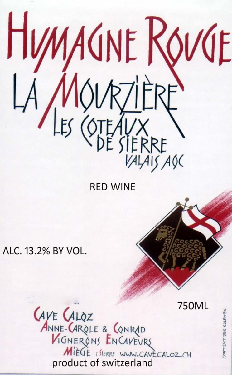 Cave Caloz Les Coteaux de Sierre La Mourziere Humagne Rouge 2013 Front Label