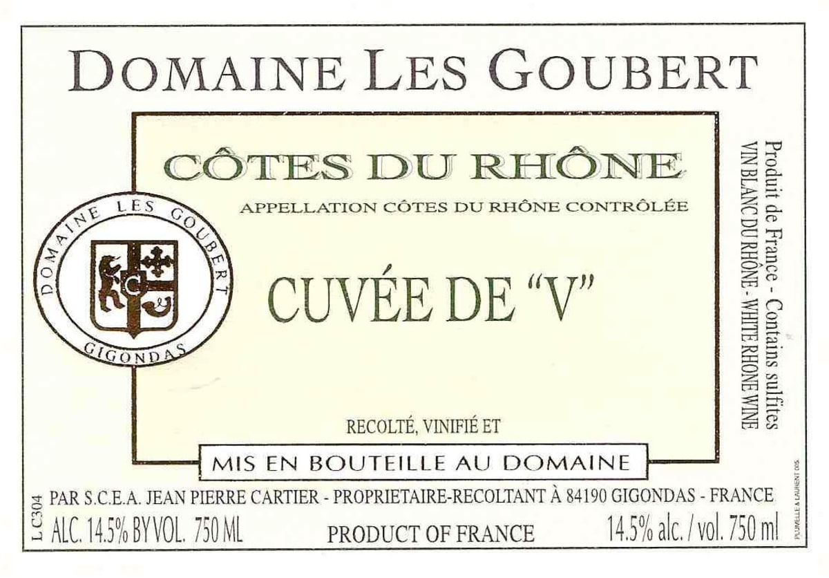 Domaine Les Goubert Cotes du Rhone Cuvee de V 2005 Front Label