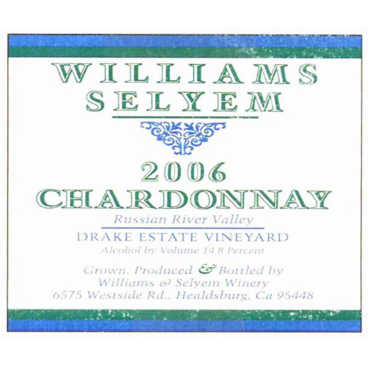 Williams Selyem Drake Estate Vineyard Chardonnay 2006 Front Label