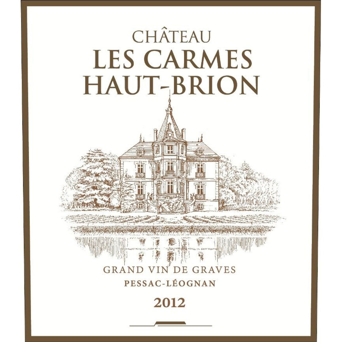 Chateau Les Carmes Haut Brion Pessac Leognan 2012 Front Label