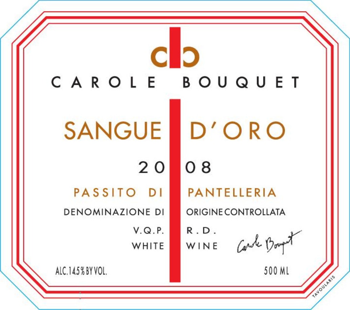 Carole Bouquet Passito Di Pantelleria 2008 Front Label