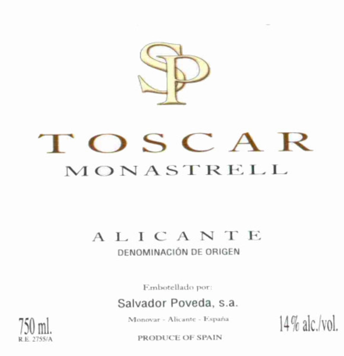 Salvador Poveda Toscar Monastrell 2005 Front Label