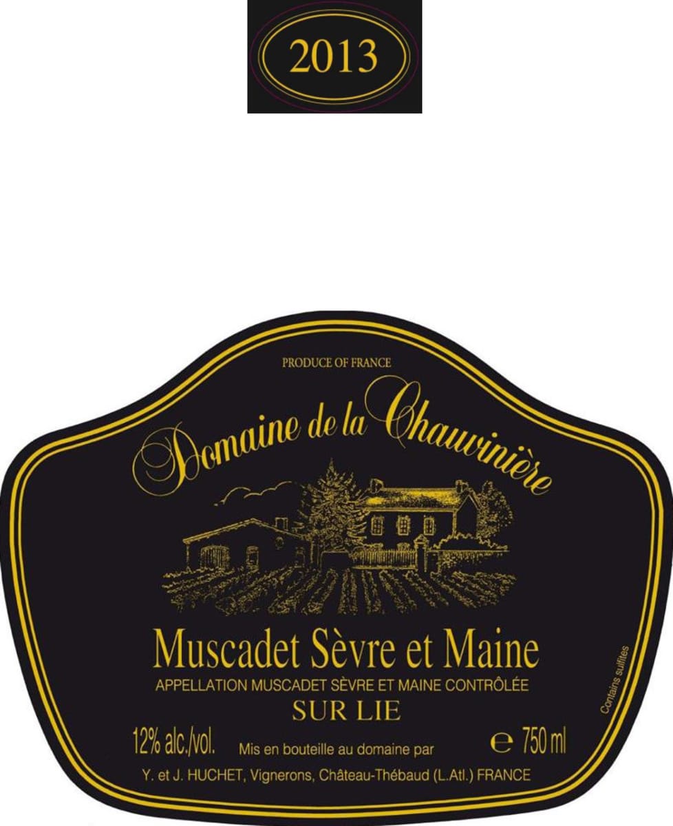 Domaine de la Chauviniere Muscadet Sevre et Maine Sur Lie 2013 Front Label