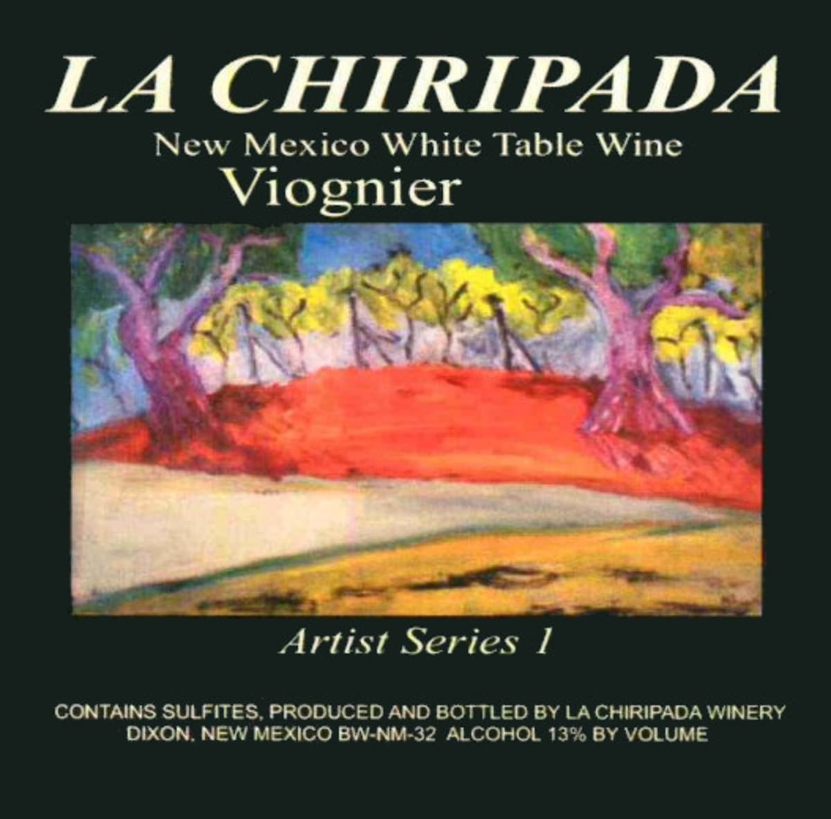 La Chiripada Winery Artist Series 1 Viognier 2010 Front Label