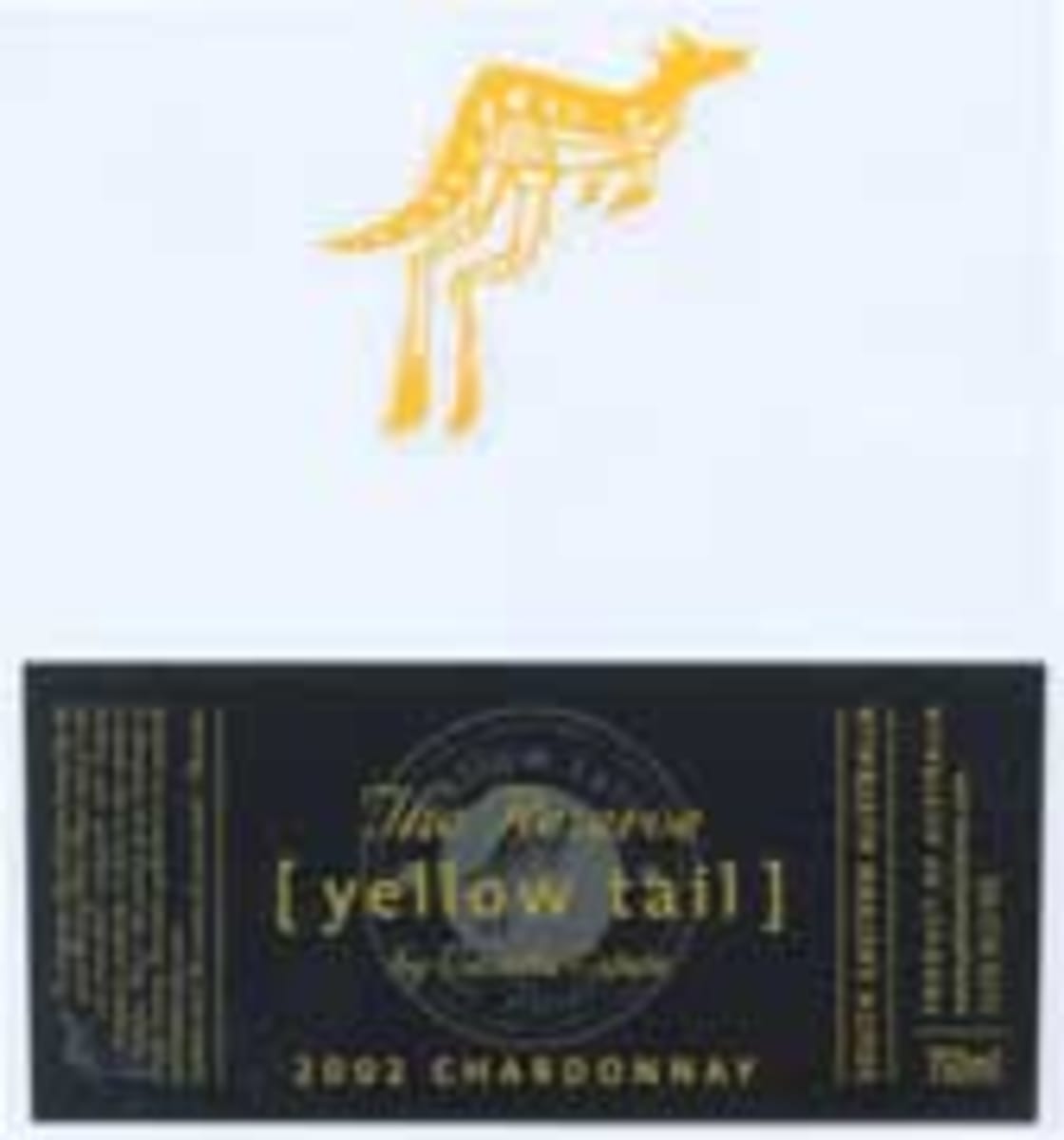 Yellow Tail Chardonnay Reserve 2002 Front Label