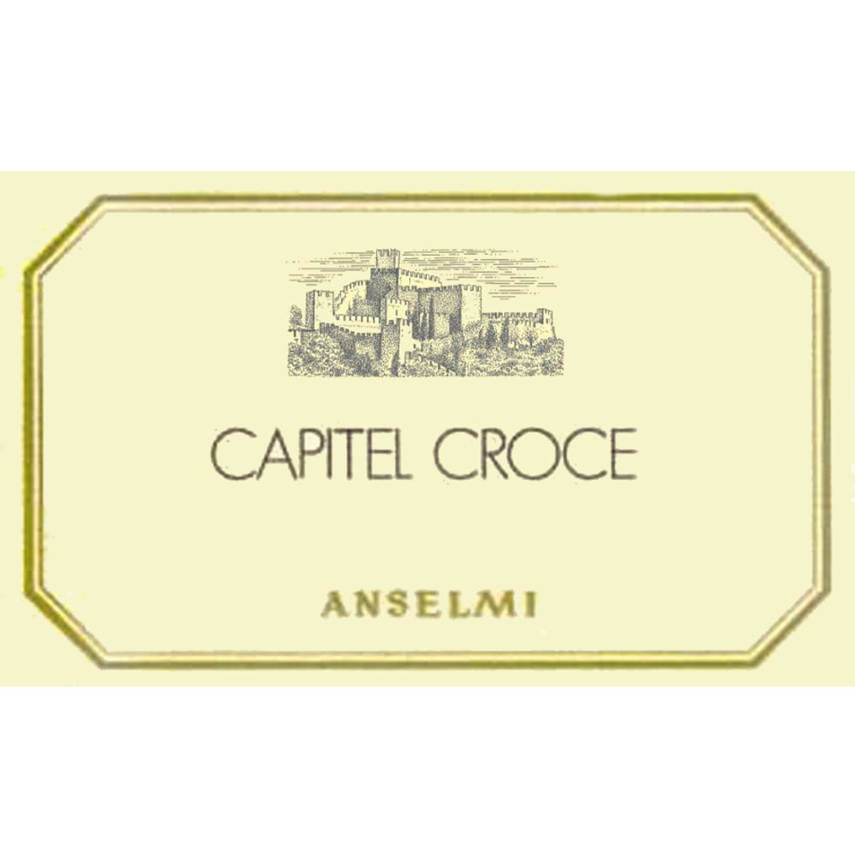 Anselmi Capitel Croce 2006 Front Label