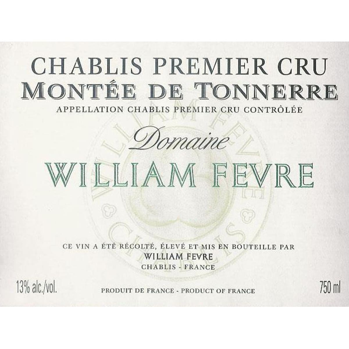 William Fevre Chablis Montee de Tonnerre Premier Cru 2006 Front Label