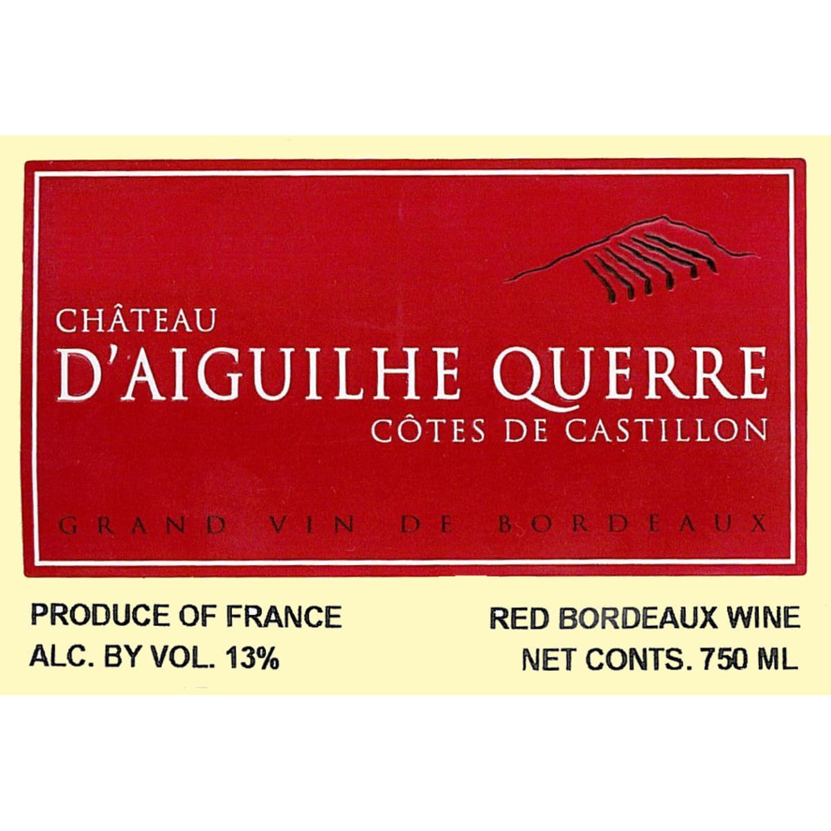 Chateau d'Aiguilhe Querre Cotes de Castillon 2005 Front Label