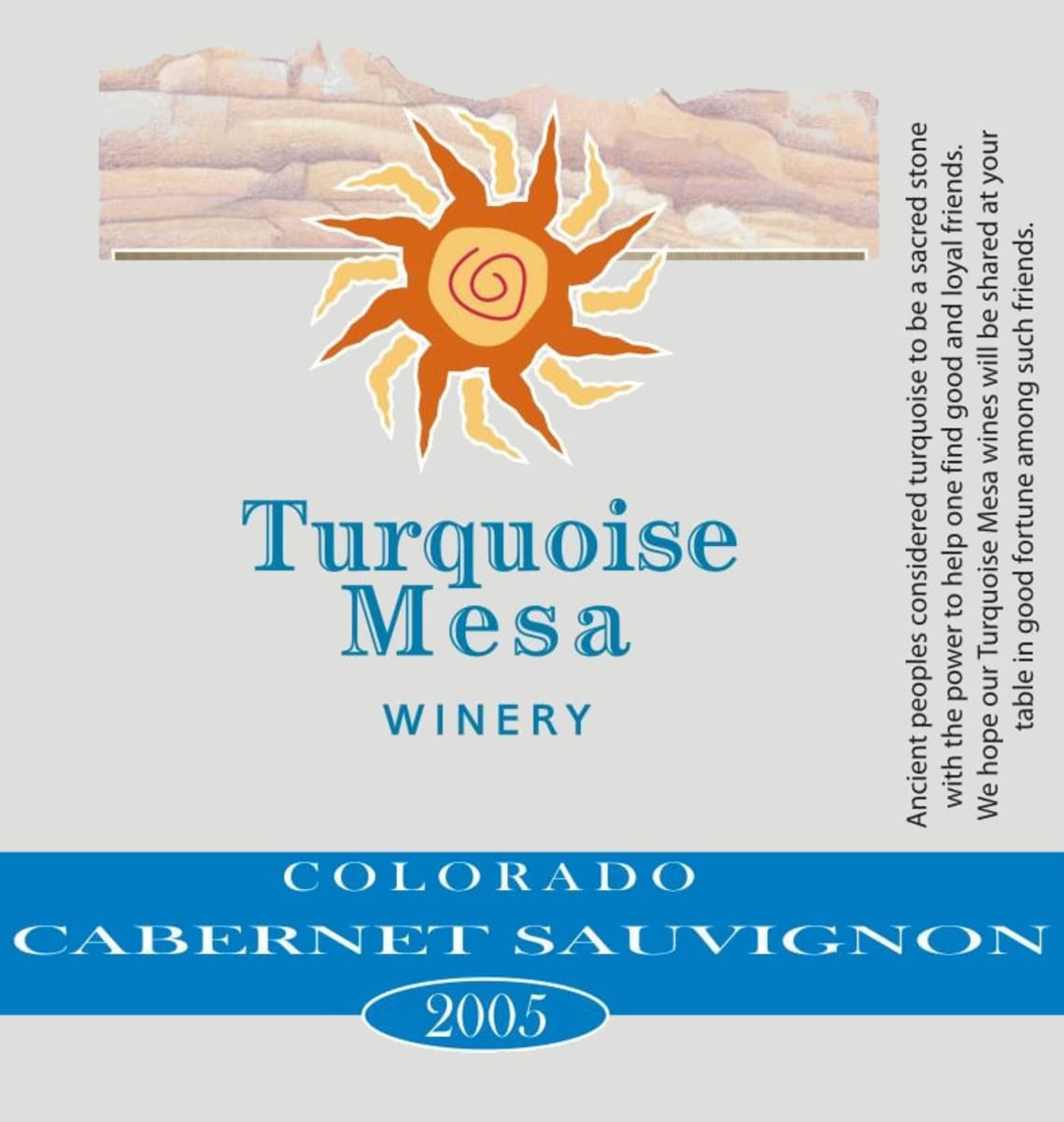 Turquoise Mesa Winery Cabernet Sauvignon 2005 Front Label