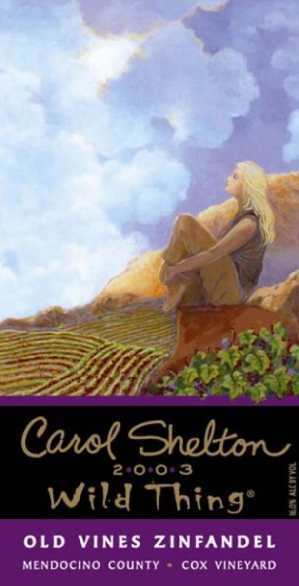 Carol Shelton Wild Thing Old Vine Zinfandel 2003 Front Label